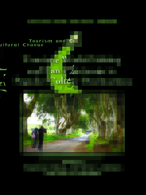 cover image of Touristic World-Making and Fan Pilgrimage in Popular Culture Destinations